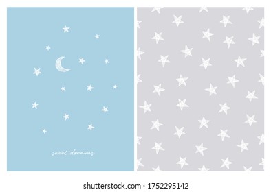 Sweet Dreams. Cute Stars Vector Patterns. Irregular Hand Drawn Simple Starry Sky Print. Infantile Style Galaxy Design. White Sketched Moon and Stars Isolated on a Light Blue. 