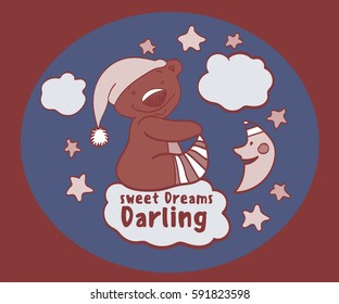 sweet dreams dear, drawing funny bear, month, stars, clouds, night, circle, cap, socks, stripes