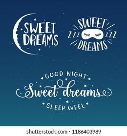 Sweet dreams good night typography set. Sleeping related lettering inscriptions for prints cards posters. Vector vintage illustration.