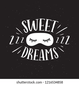 Sweet dreams good night typography. Sleeping related lettering inscription for prints cards posters pillow design. Vector vintage illustration.