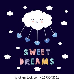 Sweet Dreams  hand drawn phrase, cute cloud and hearts, vector print