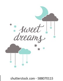 Sweet dreams hand lettering with moon, clouds and hanging stars