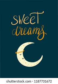 Sweet dreams handdrawn lettering Dark nursery poster with cartoon new half moon character & stars. Magic vector illustration with moon and different elements of space.