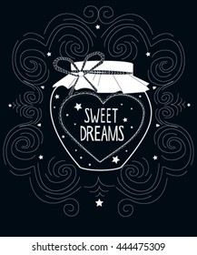 'Sweet dreams' quote. Typography. Vintage motivational vector poster. This illustration can be used as a greeting card or as a print on T-shirts and bags