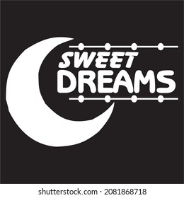 Sweet Dreams salogan with moon