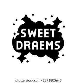 sweet dreams sleep night glyph icon vector. sweet dreams sleep night sign. isolated symbol illustration