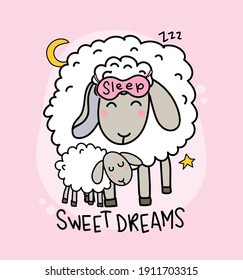 Sweet dreams slogan text and cute sheep drawing on pink sleep concept design for fashion graphics, t shirt prints and pajamas