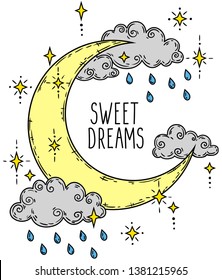 Sweet dreams text. Poster with crescent, stars, clouds and lettering isolated on white