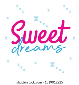 Sweet dreams typography print design. vector. sleep well. 
