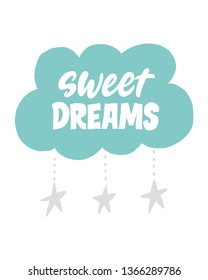 Sweet dreams. Vector hand written lettering quote. Unique hand written lettering phrase. Creative lettering postcard. Calligraphy inspiration graphic design, typography element. Hand written postcard