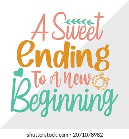 A Sweet Ending To A New Beginning Printable Vector Illustration