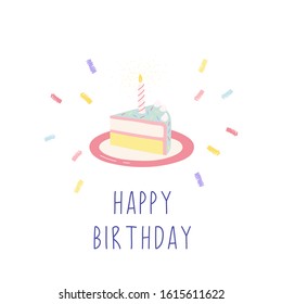 Sweet festive piece of cake with candle. Happy Birthday. Greeting Card Design. Vector isolated illustration on a white background.