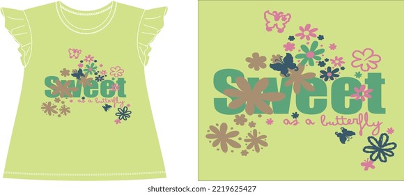 SWEET FLOWER t shirt graphic design vector illustration \

