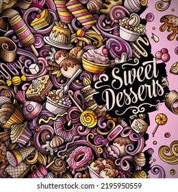 Sweet food cartoon vector doodles frame. Desserts border design. Confection elements and objects background. Bright colors funny picture. All items are separated