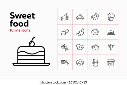 Sweet food icons. Set of line icons on white background. Cafeteria, teapot, pastry. Cafe concept. Vector can be used for topics like food, menu, unhealthy eating