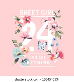 sweet girl slogan with colorful flowers illustration
