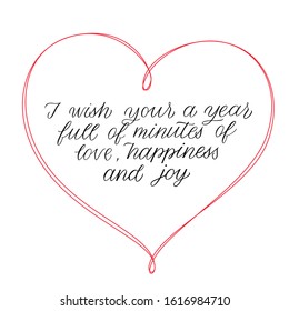 Sweet greeting card "I wish your a year full of minutes of love, happiness and joy". Vector illustration.  Heart decor