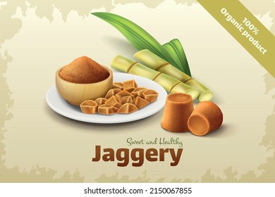 Sweet and healthy jaggery blocks and powder organic sugar cane juice product on color background realistic vector illustration