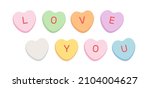 Sweet heart shape candy. Conversation sweets for valentines day isolated on white background. Valentine sweetheart candies with text.