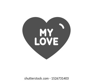 Sweet heart sign. My love icon. Valentine day symbol. Classic flat style. Simple my love icon. Vector