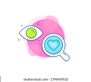 Sweet heart sign. Research complex icon. Miss you line icon. Valentine day love symbol. Analytics or analysis banner. Miss you sign. Vector