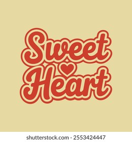 Sweet Heart Text With Heart. Valentine Shirt, Kids Valentine, February 14, Love Shirt, My First Valentine's Day, And Valentines Day Concept, Heart, Love, Holiday.