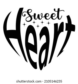 Sweet Heart T-Shirt Design, You Can Download The Vector Files.