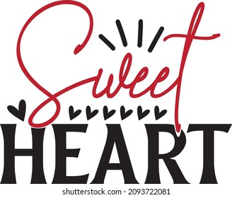Sweet Heart Valentine svg design