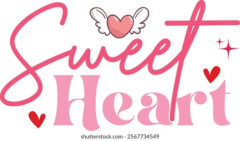 sweet heart (valentine) t-shirt design . you will get a high-quality EPS file.