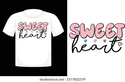 Sweet Heart ,Valentine's Day PNG, Retro Sublimation ,Sublimation Valentines ,print T Shirt , etc