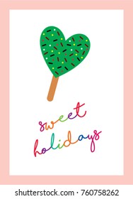 sweet holidays greeting card with popsicle graphic