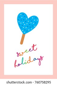 sweet holidays greeting card with popsicle graphic