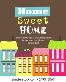Sweet home