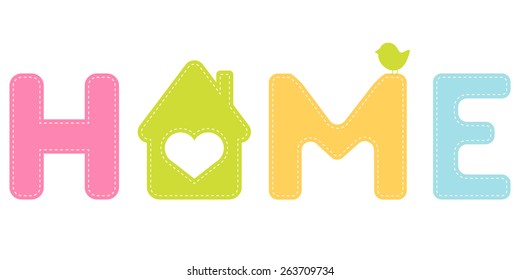 Sweet home. / Alphabet letters with house and bird isolated on white background. Vector illustration 