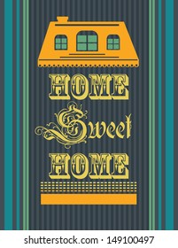 sweet home card design. vector illustration