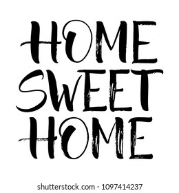 Sweet Home lettering. Handwritten modern calligraphy, brush painted letters. Vector illustration. Template for greeting card, poster, logo, badge, icon, banner, tag
