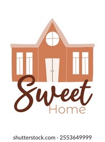 Sweet home postcard. Vector illustration with houses in boho style. Flat style. Postcard with sweet home lettering.
