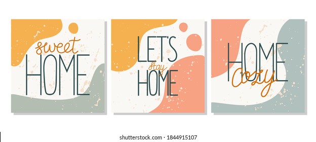 Sweet home poster set. Housewarming posters, greeting cards, home decorations. Hand drawn color yellow and blue blocks with texture, cozy and hugge vector lettering phrase collection