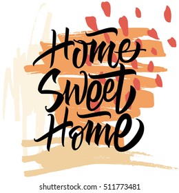 Sweet Home. Vector illustration. Calligraphy. Lettering.