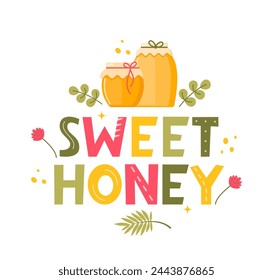 Sweet honey. Lettering background with honey jars and calligraphic letters. Vector illustration for honey bee farming business