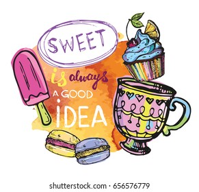 Sweet ia always a good idea. Watercolor background.  Dessert vector illustration.  Ice cream vector