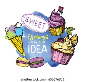 Sweet ia always a good idea. Watercolor background.  Dessert vector illustration.  Ice cream vector
