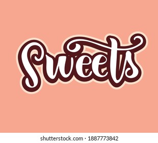 Sweet, isolated sticker, calligraphy lettering, word design template, vector illustration. Calligraphic inscription. Hand drawn lettering print. Apparel, t-shirt, bag, sticker, poster, card design