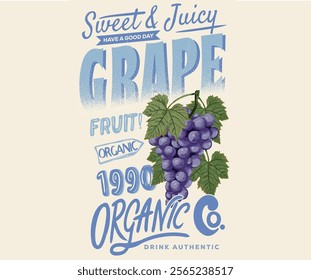 Sweet and juicy. Fresh food artwork for for t shirt. Always organic. Summer food poster design. Grape fruit artwork. Fresh grapes fruit print. Nature watercolor design.