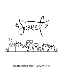 Sweet. Kawaii vector illustration hand drawn banner. Cute cats with greetings and lettering on white color. Doodle coloring in cartoon style