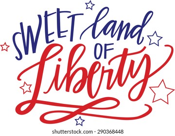 Sweet Land Of Liberty