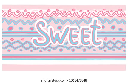 Sweet lettering background vector illustration