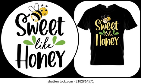 Sweet like honey, funny bee quote isolated on white background. Honey bee hand drawn lettering. Sweet honey love summer quote saying. Typography vector print illustration for t shirt, card, poster.
