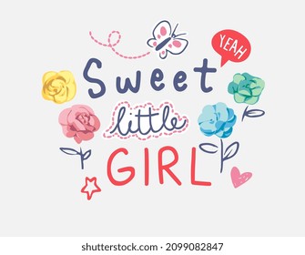 sweet little girl slogan with colorful flower patch vector illustration