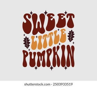 Pequeña calabaza dulce, camiseta de otoño, camiseta divertida de Acción de Gracias de otoño diseño de la camiseta de calabaza, diseño de otoño, Diseños de calabaza